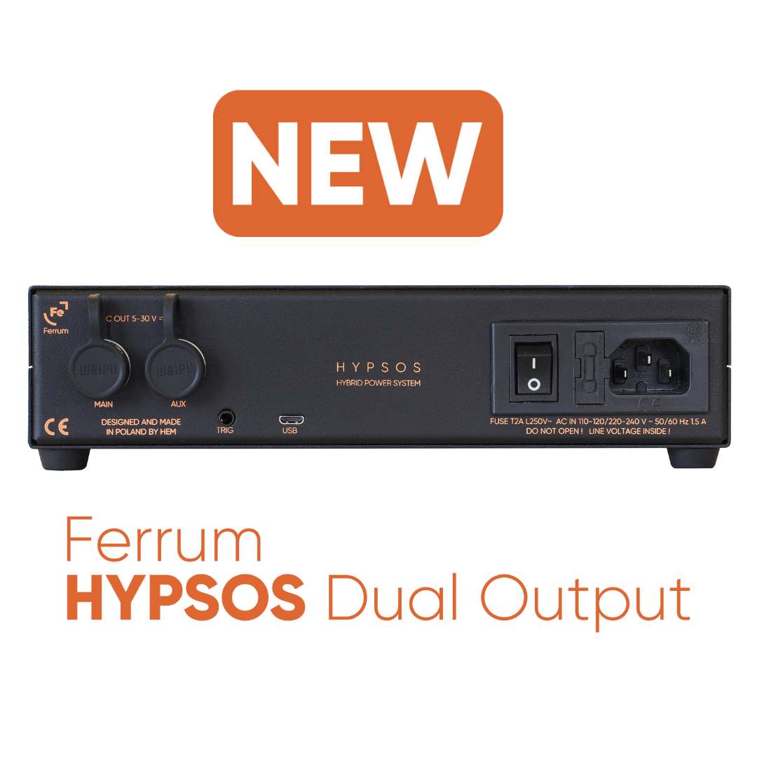 Ferrum - Dual Output HYPSOS